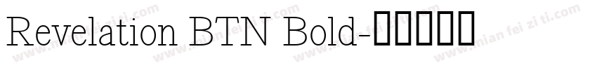 Revelation BTN Bold字体转换